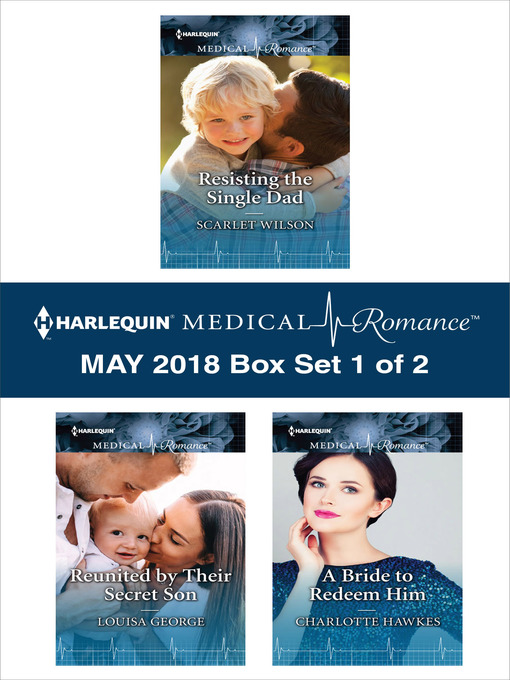 Title details for Harlequin Medical Romance May 2018--Box Set 1 of 2 by Scarlet Wilson - Available